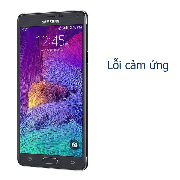 Khắc phục Samsung Galaxy Note 4 bị lỗi cảm ứng nhanh chóng