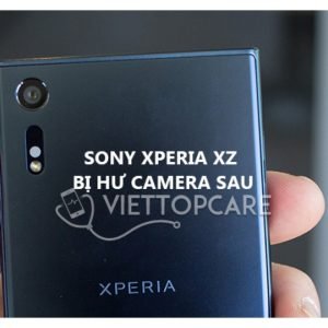 sua-chua-sony-xperia-xz-bi-hu-camera-sau-2